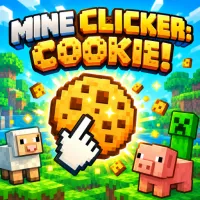 Play Mine Clicker: Cookie! Now